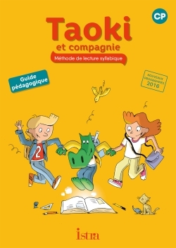 Image de Taoki et compagnie CP - Guide pédagogique - Edition 2017