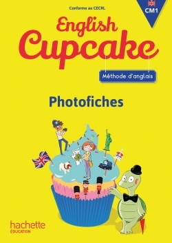 Image de Anglais CM1 - Collection English Cupcake - Photofiches - Ed. 2016