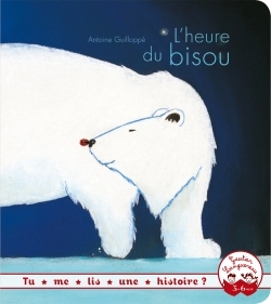 Image de Tu me lis une histoire ? - L'heure du bisou