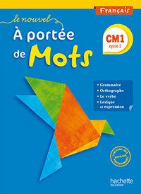 Image de Le Nouvel A portée de mots - Français CM1 - Livre élève - Ed. 2016