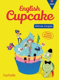 Image de Anglais CM1 - Collection English Cupcake - Livre élève - Ed. 2016