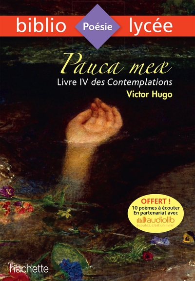 Image de Bibliolycée - Pauca meae (Livre IV des Contemplations), Victor Hugo