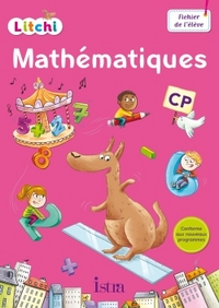 Image de Litchi Mathématiques CP - Fichier élève - Ed. 2016