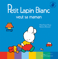 Image de Petit Lapin Blanc veut sa maman