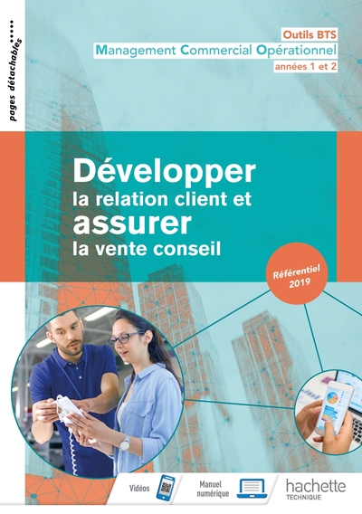 Picture of Outils BTS Développer la relation client et assurer la vente conseil BTS MCO - Livre élève - 2019