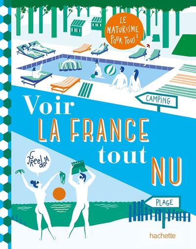 Image de VOIR LA FRANCE TOUT NU