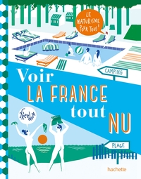 Image de VOIR LA FRANCE TOUT NU
