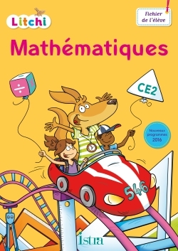 Image de Litchi Mathématiques CE2 - Fichier élève - Ed. 2017