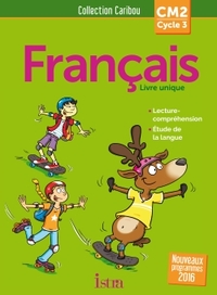 Image de Caribou Français CM2 - Livre élève - Ed. 2017