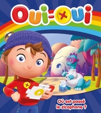 Image de Oui-Oui - Où est passé le zicophone ?