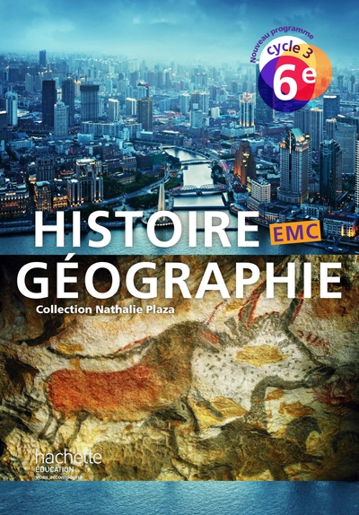 Picture of Histoire-Géographie-EMC cycle 3 / 6e - Livre élève - éd. 2016