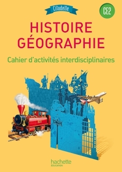 Image de Histoire-Géographie CE2 - Collection Citadelle - Cahier d'exercices - Edition 2015