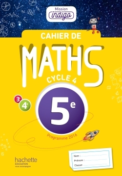 Picture of Cahier de maths Mission Indigo 5e - éd. 2017