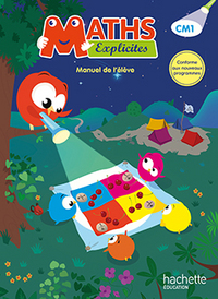 Image de Maths Explicites CM1 - Livre élève - Ed. 2016