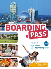 Picture of Boarding pass 1re séries technologiques - Livre élève - Ed. 2015