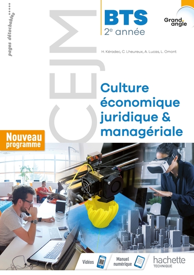 Picture of Grand angle CEJM Culture économique, juridique et managériale 2e année BTS - Livre élève - Éd. 2019