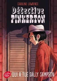 Image de Détective Pinkerton - Tome 2 - Qui a tué Sally Sampson ?