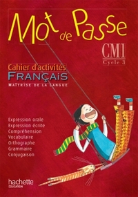 Image de Mot de Passe Français CM1 - Cahier d'activités - Ed. 2015