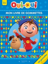 Image de Oui-Oui - Mon livre de gommettes 3+