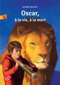 Image de Oscar, à la vie à la mort - collection cadet