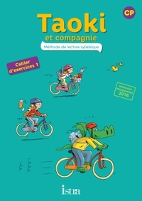 Image de Taoki et compagnie CP - Cahier élève 1 - Edition 2017