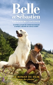 Image de Belle et Sébastien - L'aventure continue