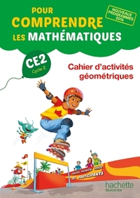 Picture of Pour comprendre les mathématiques CE2 - Cahier d'activités géométriques - Ed. 2017