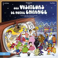 Image de Les visiteurs de notre enfance