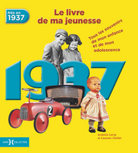 Image de 1937, Le Livre de ma jeunesse - Nouvelle édition