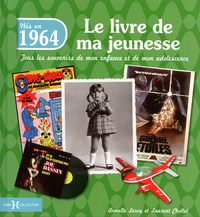 Image de 1964, le livre de ma jeunesse