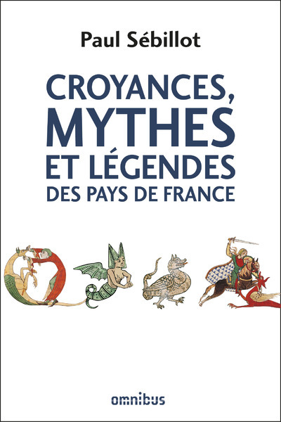 Picture of Croyances, mythes et légendes des pays de France