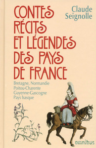Picture of Contes, récits et légendes des pays de France - tome 1