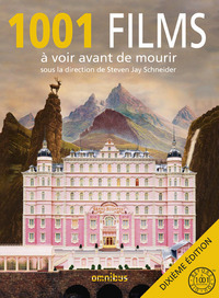 Image de 1001 films à voir avant de mourir (10e édition)