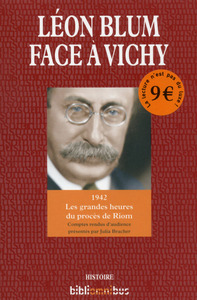 Picture of Léon Blum face à Vichy - 1942 les grandes heures d'un procès de Riom