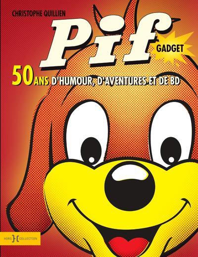 Picture of Pif GADGET - 50 ans d'humour, d'aventures et de BD