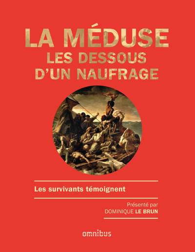 Picture of La méduse - Les dessous d'un naufrage