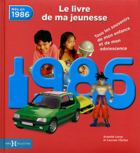 Image de 1986, Le Livre de ma jeunesse - nouvelle édition