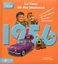 Picture of 1956, Le Livre de ma jeunesse - nouvelle édition