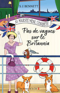 Picture of Sa Majesté mène l'enquête - Tome 5 Pas de vagues sur le Britannia