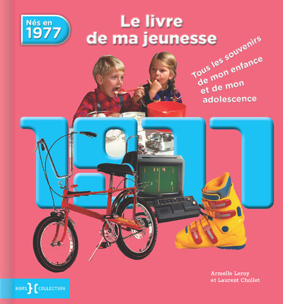 Image de 1977, Le Livre de ma jeunesse - Nouvelle édition
