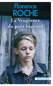 Image de La Vengeance du petit bagnard