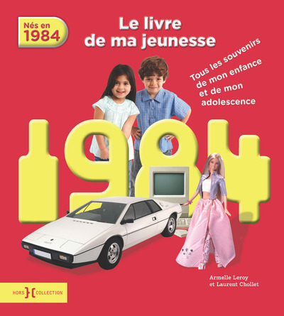 Picture of 1984, Le Livre de ma jeunesse - Nouvelle édition