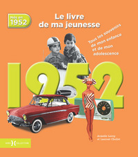 Image de 1952, Le Livre de ma jeunesse - Nouvelle édition