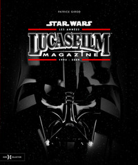 Image de Star Wars Les années Lucasfilm Magazine 1995-2009
