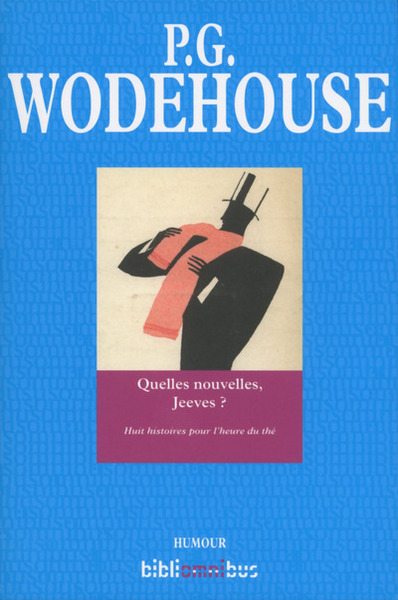 Image de Quelles nouvelles, Jeeves ?