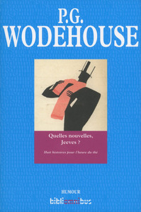 Image de Quelles nouvelles, Jeeves ?