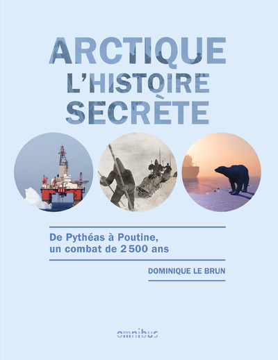 Image de Arctique L'histoire secrète