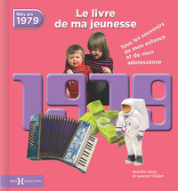 Image de 1979, Le Livre de ma jeunesse - Nouvelle édition