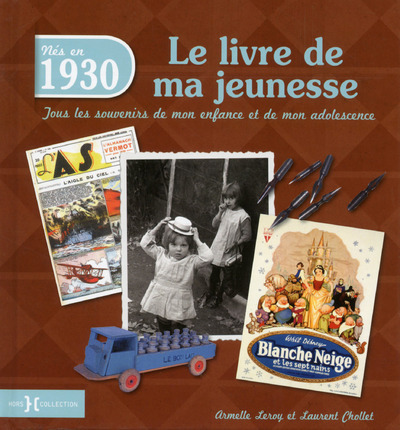 Image de 1930, Le Livre de ma jeunesse