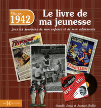 Image de 1942, le livre de ma jeunesse